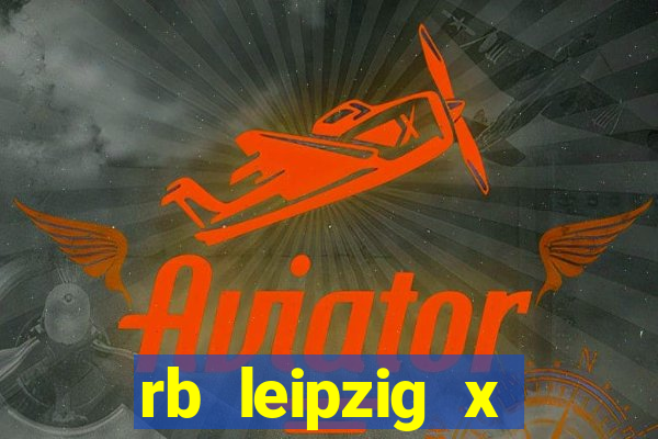 rb leipzig x eintracht frankfurt palpite